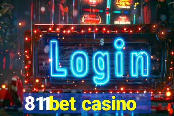 811bet casino